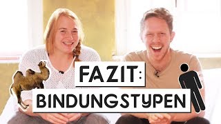 FAZIT  Die 4 Bindungstypen von Bowlby 66 [upl. by Riabuz243]