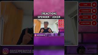 SPENDER  JOKER FULL REACTION SUL CANALE spender OUUYASPENDER [upl. by Meryl]