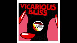 Vicarious Bliss  Theme from Vicarious Bliss Justice Remix Official Audio [upl. by Ailemac]