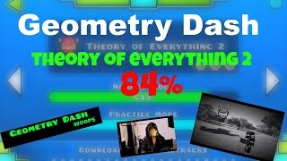 12 Geometry Dash  84 on Theory of Everything 2 [upl. by Anirbak]