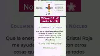 Miércoles 13 de Noviembre 🌸 MUNDO MAYA 🦋 PURIFICA 🦋 COMPARTE COSAS QUE AMAS 🦋 RESPIRA Y SE FELIZ 🦋 [upl. by Mora]