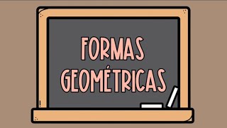 Formas Geométricas [upl. by Hite]