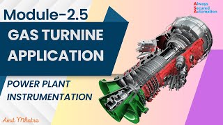 Module 25 Gas Turbine Application [upl. by Craig]