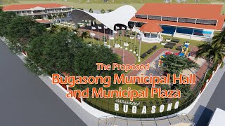 The Proposed Municipal Hall and Municipal Plaza  Bugasongnon Takun [upl. by Onek]