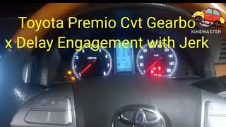 Toyota Premio Cvt Gearbox Delay Engagement with Jerk cvt gearbox autogeartech9436 [upl. by Hershel]