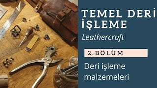 Temel deri işçiliği 2 Bölüm [upl. by Tatiana]