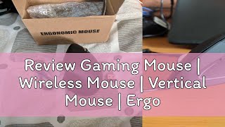 Review Gaming Mouse  Wireless Mouse  Vertical Mouse  Ergonomic 24G Battery Mouse  Portable USB [upl. by Anaitak]