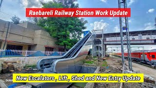 Raebareli Railway Station Work Update  New Escaltors and Lift Work [upl. by Nanda43]