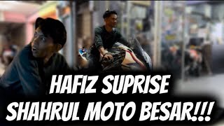 HAFIZ SUPRISE SHAHRUL MOTO BESAR  SHAHRUL MENANGIS [upl. by Eked217]