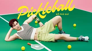 ĐỖ PHÚ QUÍ PICKLEBALL OFFICIAL VISUALIZER [upl. by Garrott328]