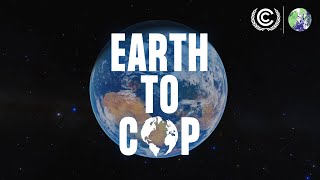 Earth To COP  COP26  UN Climate Change [upl. by Ilatfen334]