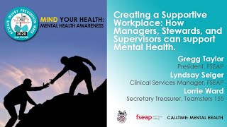 Creating a Supportive Workplace How Managers Stewards and Supervisors can support Mental Health [upl. by Nahttam]