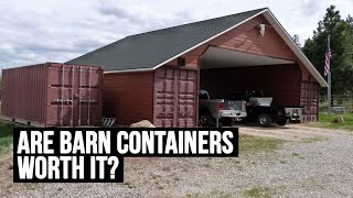 Are BARN SHIPPING CONTAINERS Worth It [upl. by Auberon]