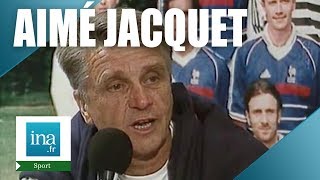 France 98  Aimé Jacquet quotCest la plus belle journée la plus fortequot  Archive INA [upl. by Tehcac]