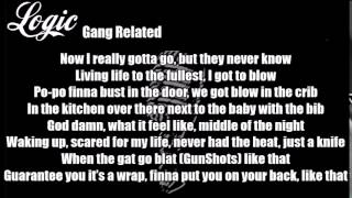 Logic  Gang Related Lyrics [upl. by Notgnirrac]