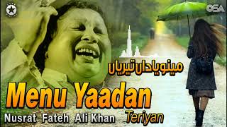 Menu Yaadan Teriyan  Nusrat Fateh Ali Khan  Superhit Romantic Qawwali  Official Release OSA Gold [upl. by Anadal]