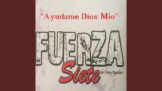 Ayudame Dios Mio [upl. by Shaeffer]