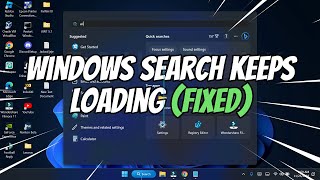 How to Fix Windows Search Bar Keeps Loading [upl. by Liddie]