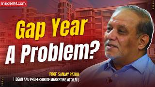 XLRI Dean on Gap Years Placement in Recent Years amp How To Crack XLRI Interview [upl. by Llednew613]