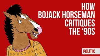 How BoJack Horseman Critiques the 1990s  Tom Nicholas [upl. by Fitzpatrick339]