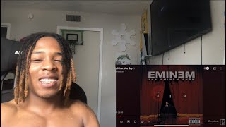 EMINEM SAY WHAT YOU SAY REACTION [upl. by Harry]