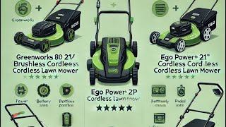 TOP 3 Lawn Mowers Greenworks 80V 21quot Brushless Cordless Mower vs Competitors [upl. by Durston]