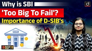 Domestic Systemically Important Banks  RBI  SBI  HDFC  Indepth  UPSC  Drishti IAS English [upl. by Trace]