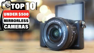 Top 10 Best Mirrorless Cameras Under 500 On Amazon [upl. by Adlei]