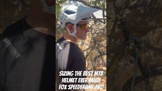 Sizing My Favorite MTB Helmet The Fox Speedframe Pro [upl. by Atnahc]