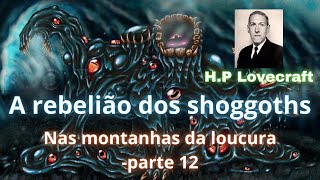 Nas montanhas da loucuraparte 12 [upl. by Krishna]