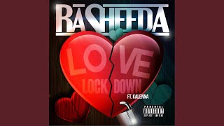 Love on Lock Down feat Kalenna [upl. by Melinda777]