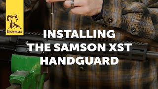 Tech Tip Installing the Samson SXT Handguard [upl. by Reinald]