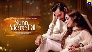 Sunn Mere Dil l next promo Epi 03  Sunn Mere Dil 03 episode  maya ali l hira mani l Wahaj ali [upl. by Tabitha]