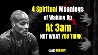 4 Spiritual Meanings of Waking Up At 3am  Not What You Think  David Goggins [upl. by Johnette]