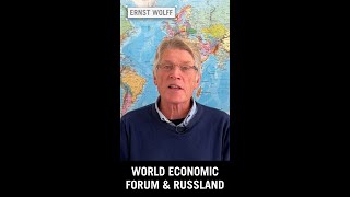 5 quotWorld Economic Forum amp Russlandquot  Ernst Wolff shorts [upl. by Blas545]