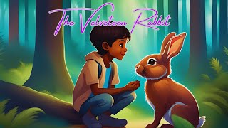 The Velveteen Rabbit  A Magical Bedtime Story for Kids  Classic Fairytales For Kids  Storytelling [upl. by Ettenajna]