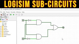 Logisim Subcircuits [upl. by Assilen]