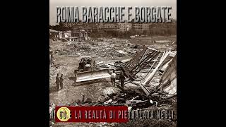 Roma Baracche e Borgate [upl. by Ordnajela370]