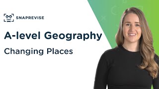 Changing Places  Alevel Geography  OCR AQA Edexcel [upl. by Blasius]