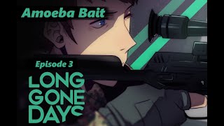 Amoeba Bait I cast nonmagic missile  Long Gone Days Episode 3 [upl. by Riamo]