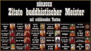 Zitate buddhistischer Meister  mit erklärenden Texten  Hörbuch [upl. by Ayikin838]