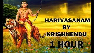 Harivasanam by Krishnendu  1 HOUR [upl. by Kleinstein]