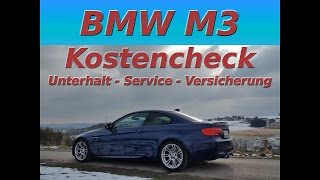 BMW E92 M3  Was kostet ein M3 im Unterhalt Versicherung Verbrauch Service usw [upl. by Sonni]