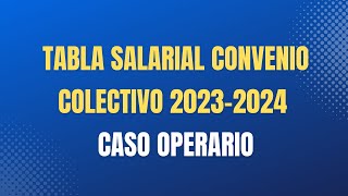 Tabla Salarial Construcción Civil 20232024 Operario [upl. by Nnylyak]