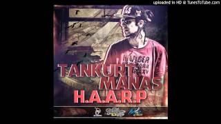 Tankurt Manas  HAARP [upl. by Haliled]