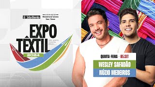 EXPO TÊXTIL 2024  SÃO BENTO  PB WESLEY SAFADÃO NÚZIO MEDEIROS [upl. by Feirahs]