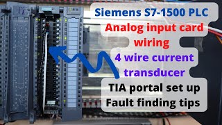 Siemens S71500 series PLCs analog input card wiring setup diagnostics and fault finding Eng [upl. by Yentrac]