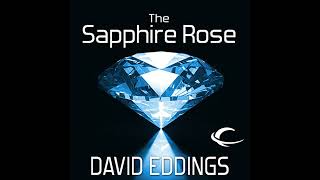 The Sapphire Rose Audiobook by David Eddings [upl. by Berghoff]