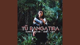 Tū Rangatira [upl. by Dogs]