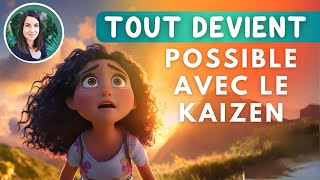 Les secrets du KAIZEN pour transformer votre vie pas à pas [upl. by Marchal326]